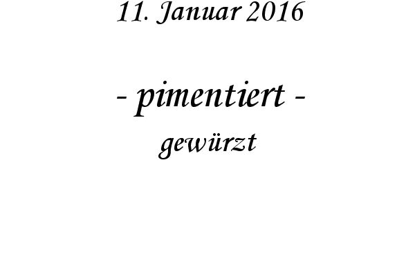 pimentiert - gewrzt
