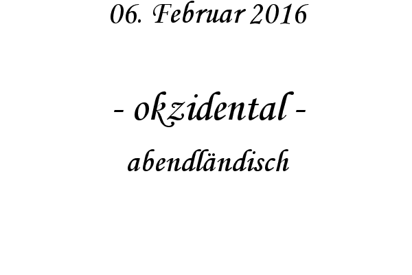 okzidental - abendlndisch
