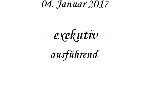 exekutiv - ausfhrend
