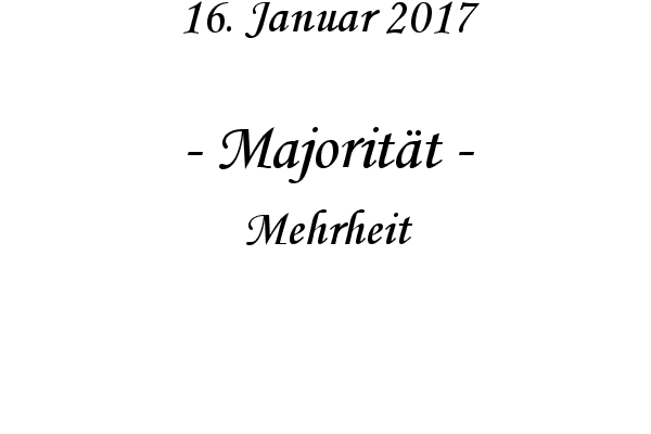 Majoritt - Mehrheit
