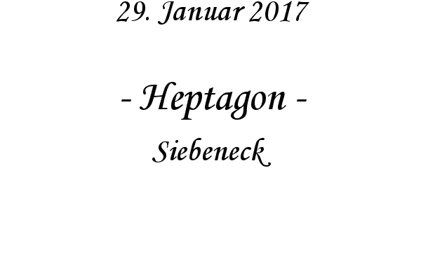 Heptagon - Siebeneck
