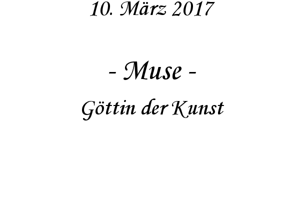 Muse - Gttin der Kunst
