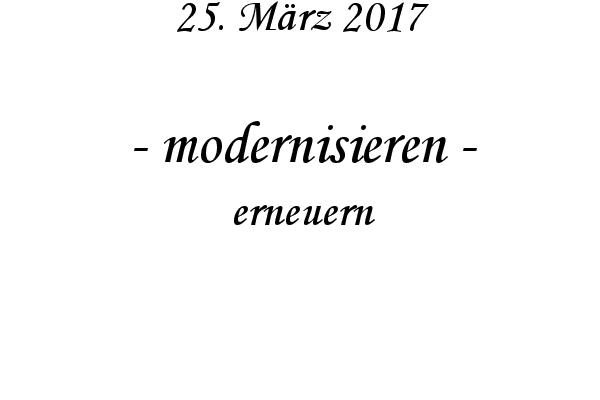 modernisieren - erneuern
