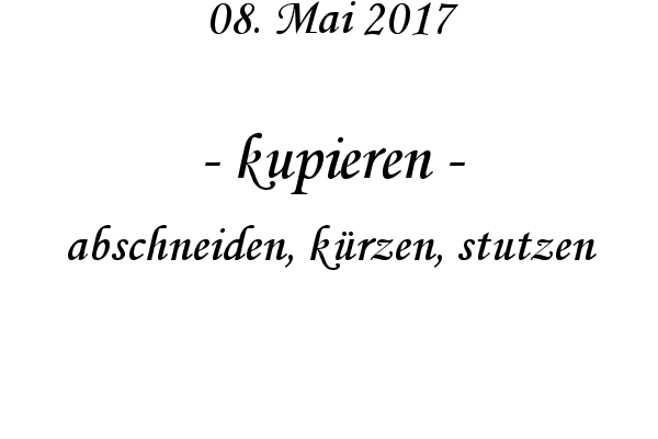 kupieren - abschneiden, krzen, stutzen
