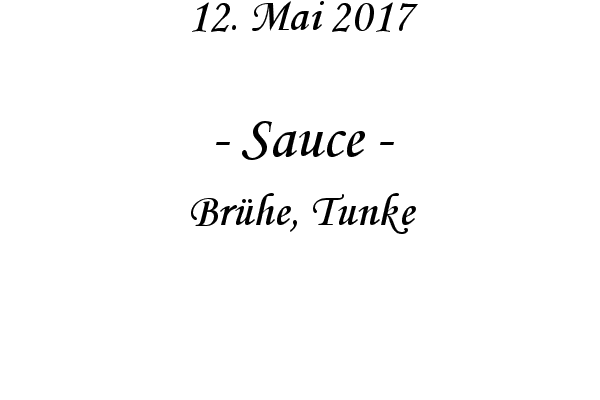 Sauce - Brhe, Tunke
