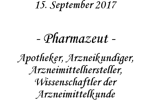 Pharmazeut - Apotheker, Arzneikundiger, Arzneimittelhersteller, Wissenschaftler der Arzneimittelkunde
