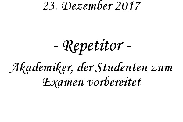 Repetitor - Akademiker, der Studenten zum Examen vorbereitet
