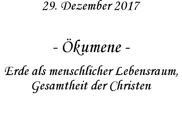 kumene - Erde als menschlicher Lebensraum, Gesamtheit der Christen
