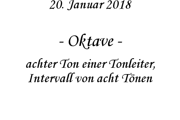 Oktave - achter Ton einer Tonleiter, Intervall von acht T�nen