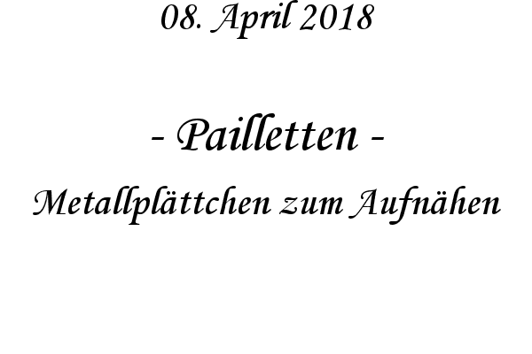 Pailletten - Metallpl�ttchen zum Aufn�hen