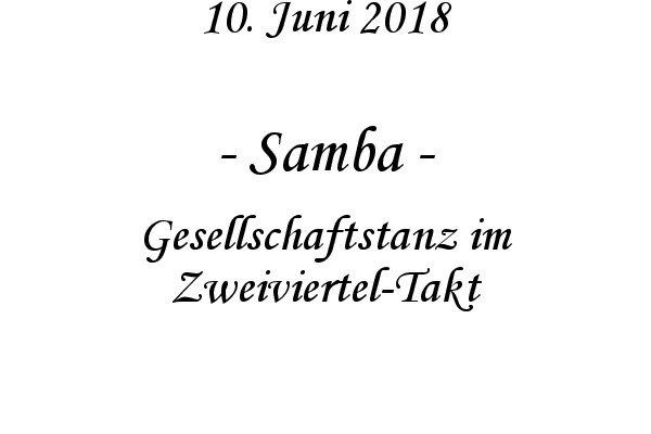 Samba - Gesellschaftstanz im Zweiviertel-Takt