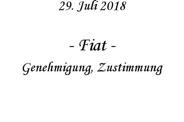 Fiat - Genehmigung, Zustimmung