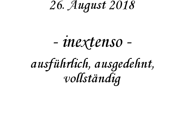 inextenso - ausf�hrlich, ausgedehnt, vollst�ndig