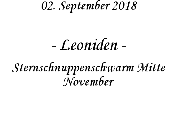 Leoniden - Sternschnuppenschwarm Mitte November
