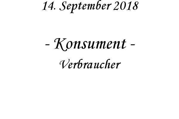 Konsument - Verbraucher
