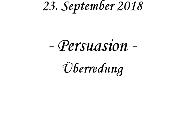 Persuasion - �berredung